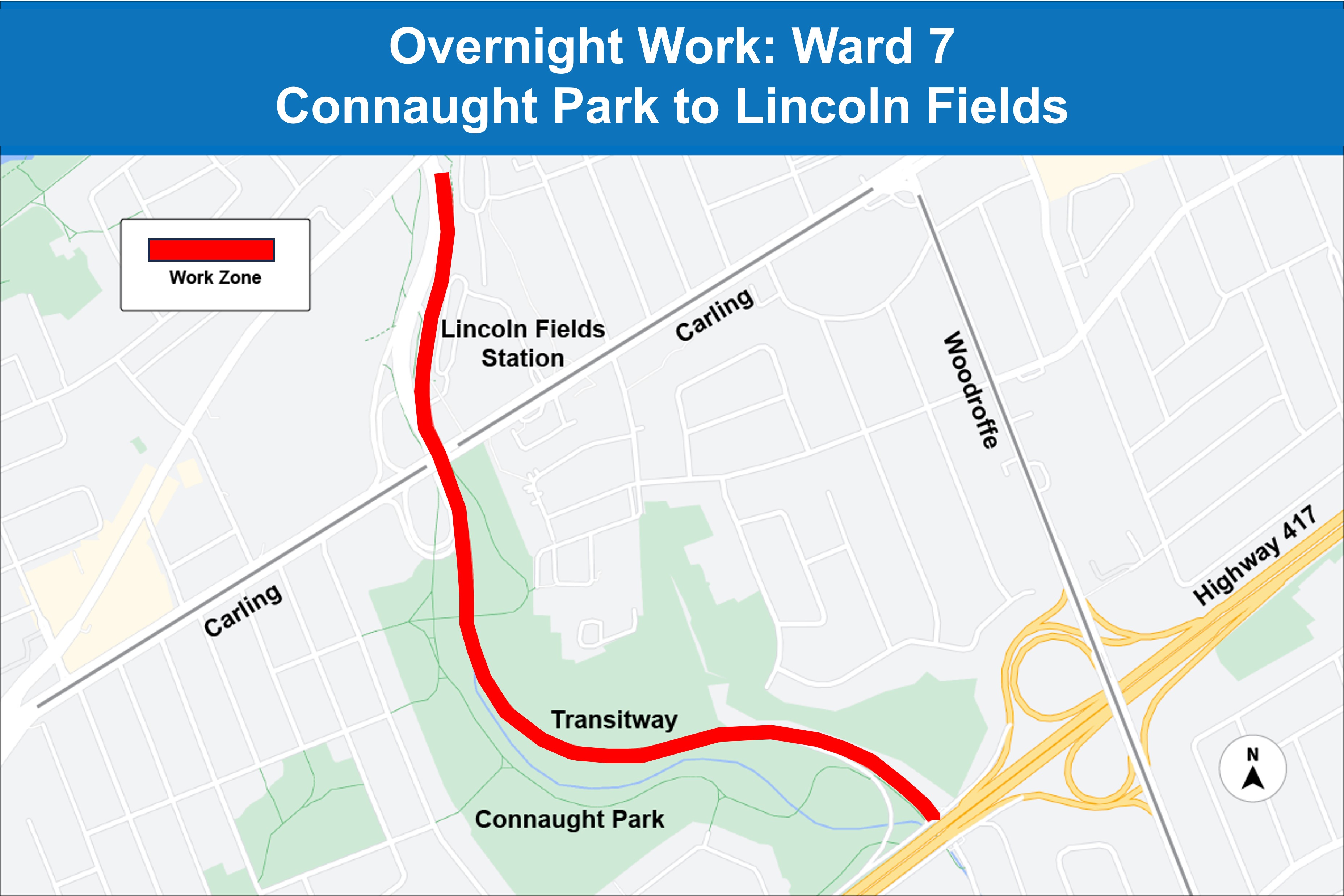 Map with a blue heading showing Overnight Work: Ward 7 LMSF to Connaught Park. On the map there is a red line showing work from Connaught Park to Lincoln Fields indicating the work zone.