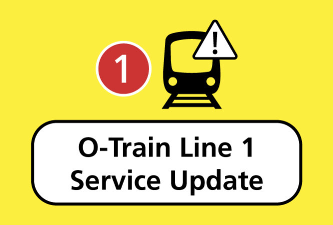 Line 1 symbol with train icon and caution sign. Image text: O-Train Line 1 Service update
