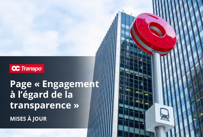 Des immeubles encadrent le pilône indiquanrt une station de l'O-Train. Texte sur l'image Mise à jour de la page « Engagement à la transparence »